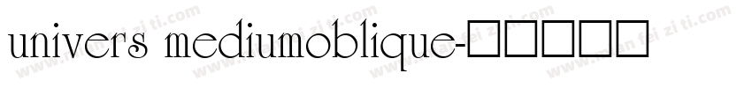 univers mediumoblique字体转换